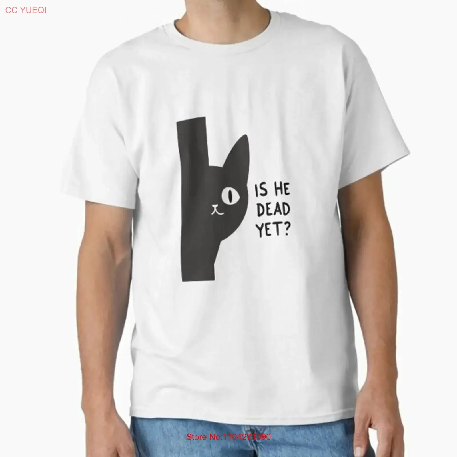 Is He Vintage Dead Yet Sarcastic Cat Humor Class Made in USA AUS T Shirt S 2XL vintage Washed Unisex Slightly Versatile Casual