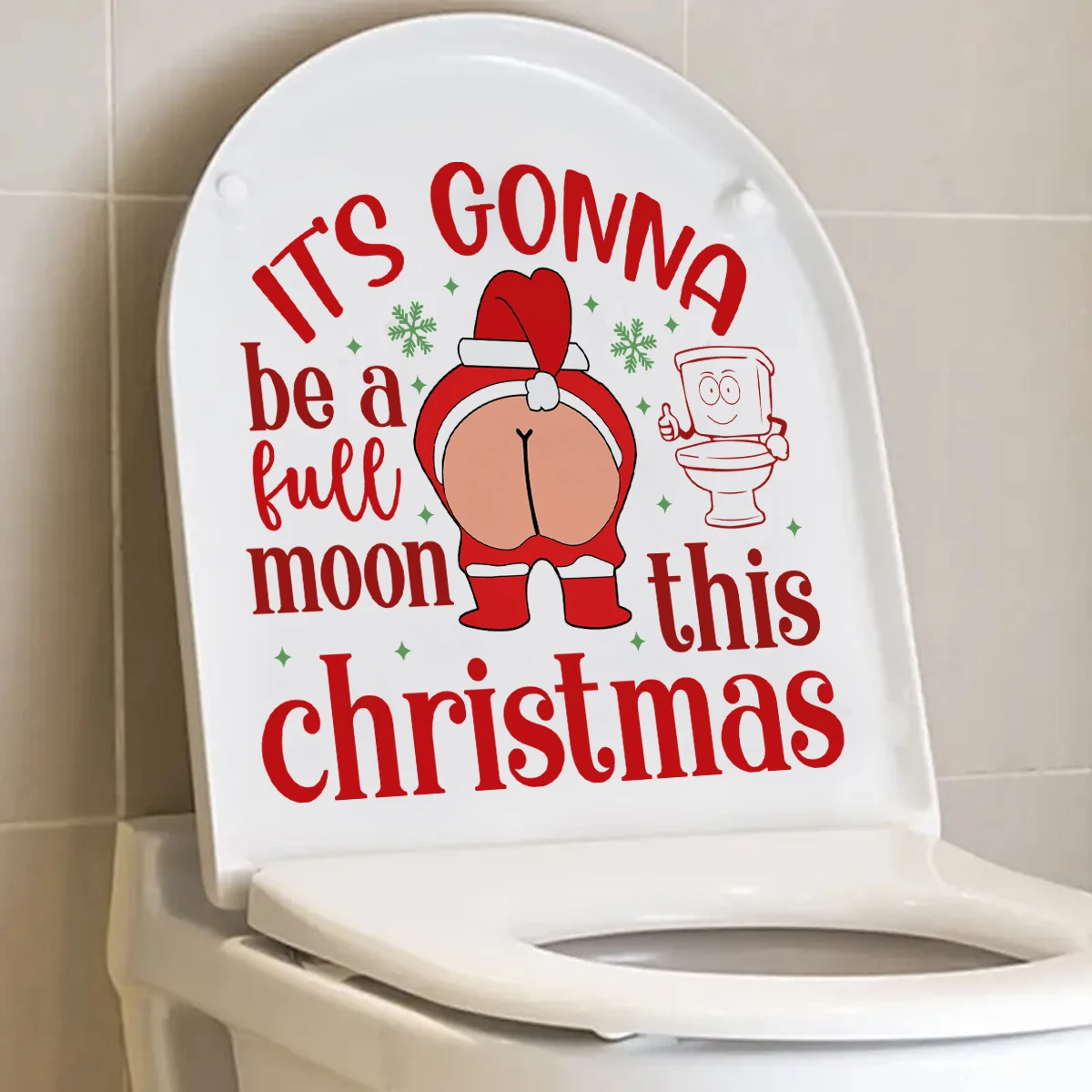 

It's Gonna Be a Full Moon This Christmas Funny Santa Ornament Holiday Gift Idea Gag Gift Keepsake Ornaments Toilet stickers