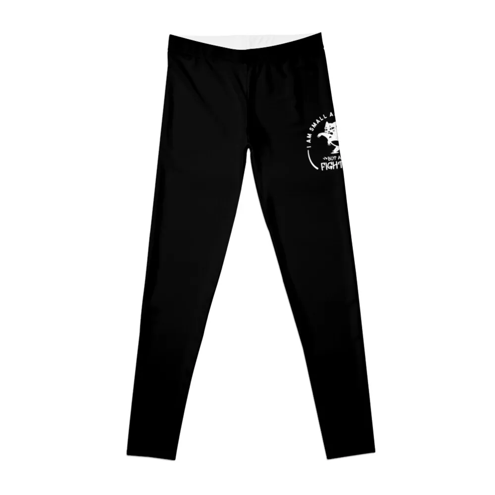 i am small and sensitive but also fight me Leggings Sports pants woman for physical trousers high waist Womens Leggings