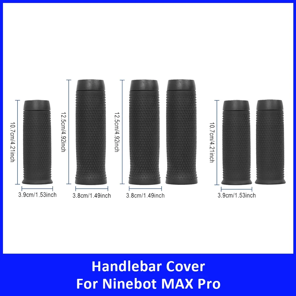 

Rubber Handlebar Grip for Ninebot MAX Pro Electric Scooter Accessories Silicone Anti-slip Handlebar Cover Replacement Grip Cover