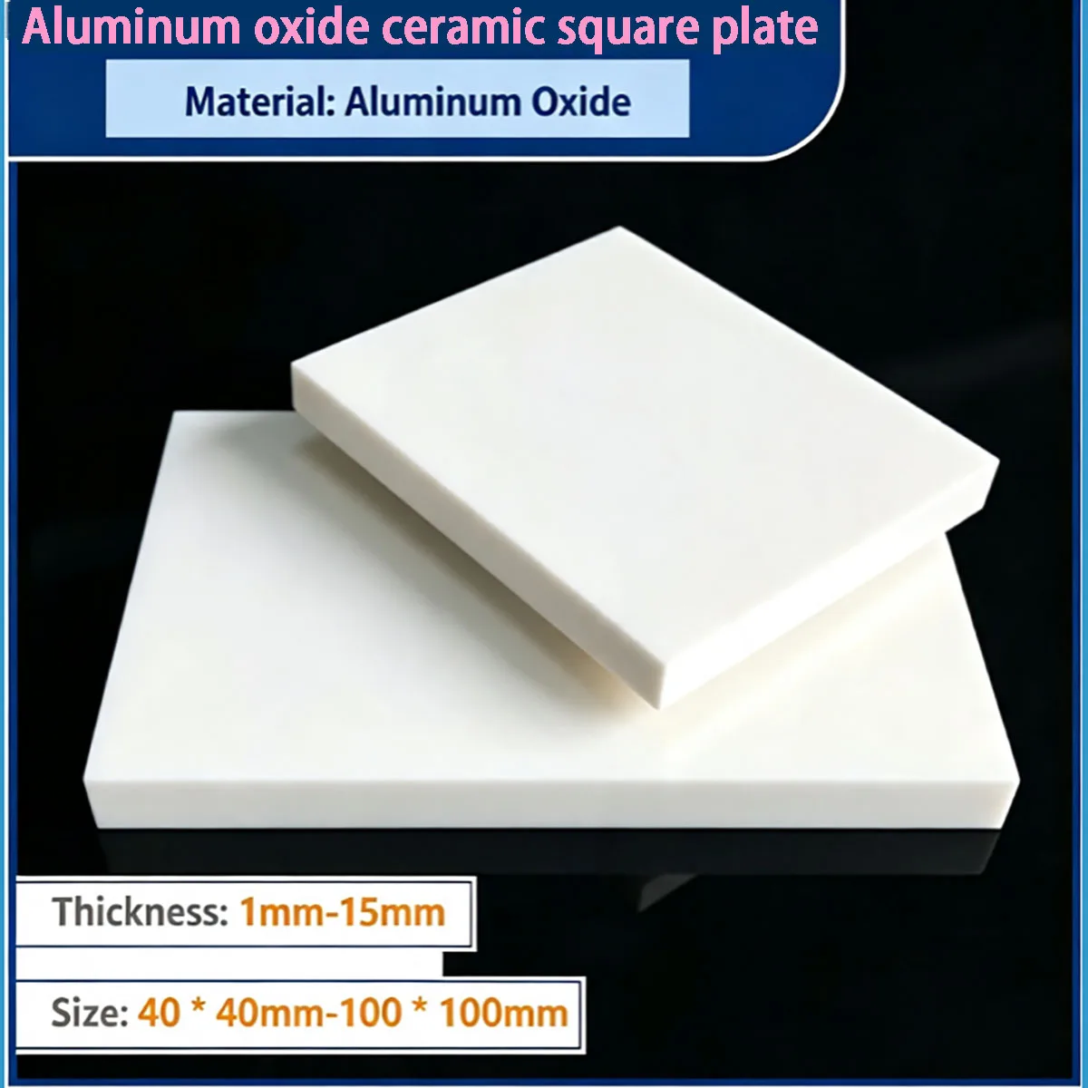 Alumina Ceramic Square Plate 40×40mm‑100×100mm High‑Insulation Ceramic Sheet for Semiconductor Components Electronic Industrial