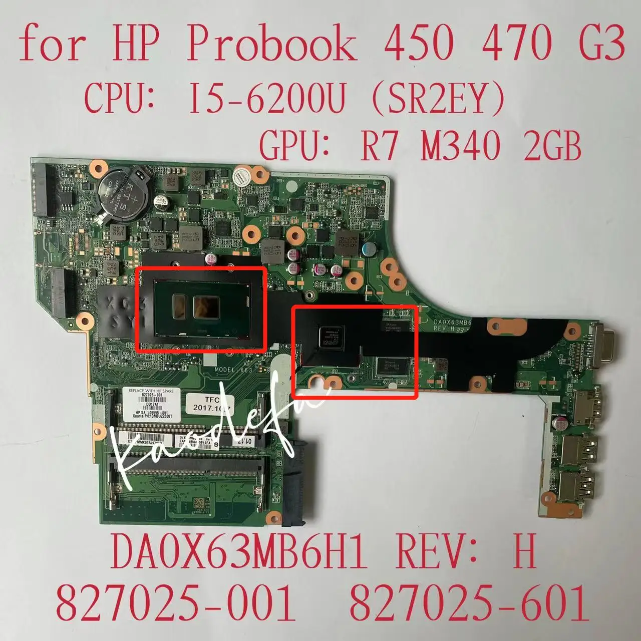 

Материнская плата 450 G3 для ноутбука HP ProBook 470 G3, системная плата ЦПУ: i5-6200U GPU:R7 M340 2 ГБ DDR3 827025-601 827025-001 DA0X63MB6H1