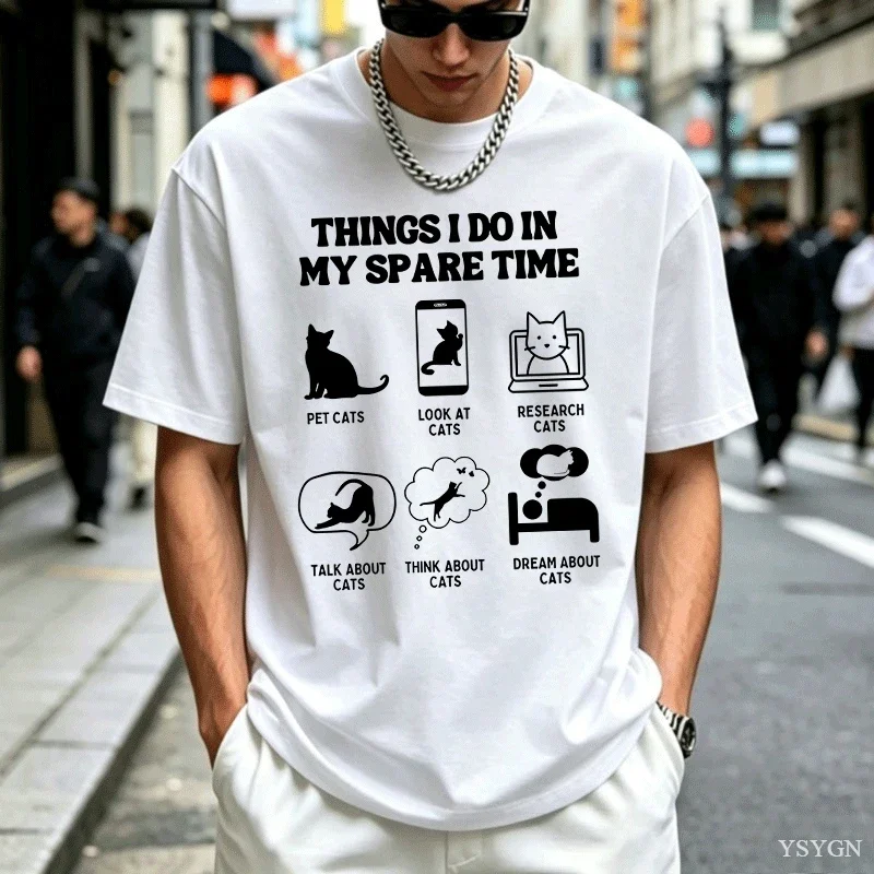 Things I Do in My Spare Time Cat Meme Graphic Mens Womens Summer O-Neck Short Sleeve Tshrit Streetwear Classic Cozy Cotton Tops