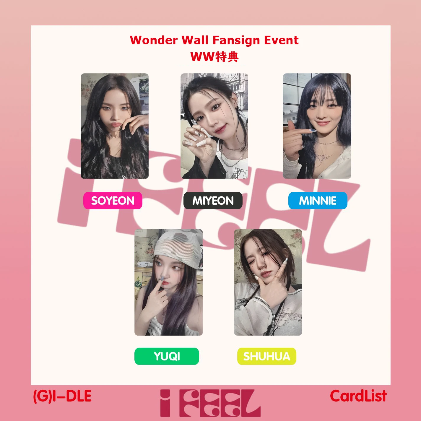GIDLE Korean Girl Group WW Special Card Wonder Wall Fansign Event photoward YUQI periferiche Cards