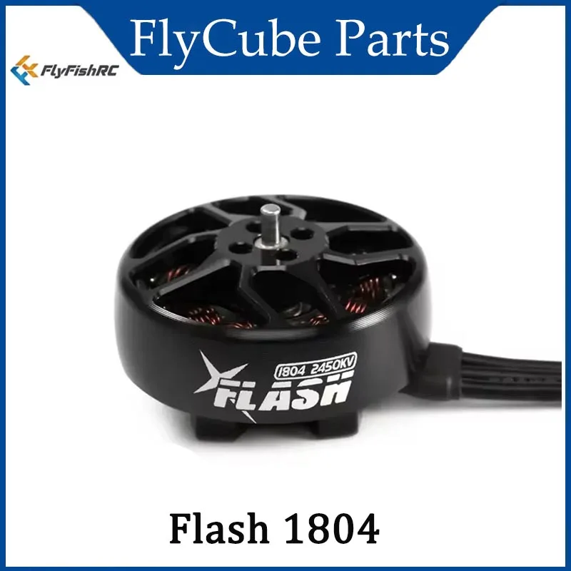 

FlyFishRC Flash 1804 4S 2450KV 6S 3500KV Brushless Motor for 3-4inch Cinewhoop Toothpick RC Accessories