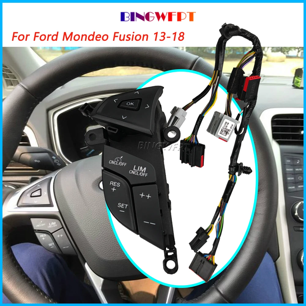 Left With Backlight Cruise Control Switch &Wire For Ford Mondeo Fusion 2013-2018 Premier Quality Steering Wheel Button
