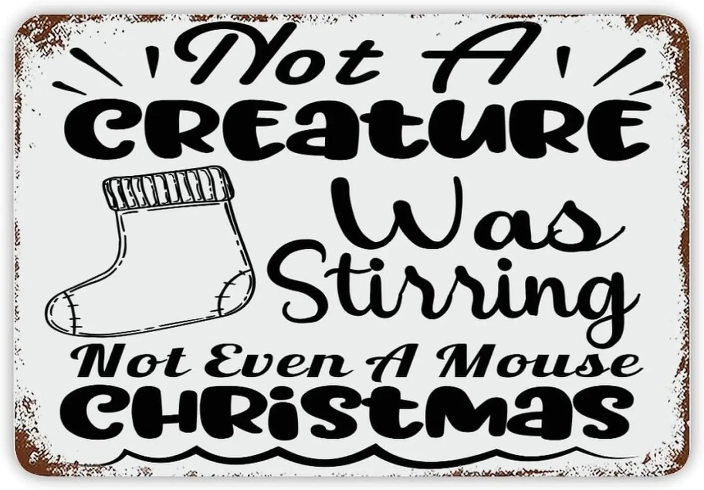 Vintage Metal Sign Not A Creature was Stirring Not Even A Mouse Christmas Tin Signs Inspirational Workout Room Metal Plaque Deco