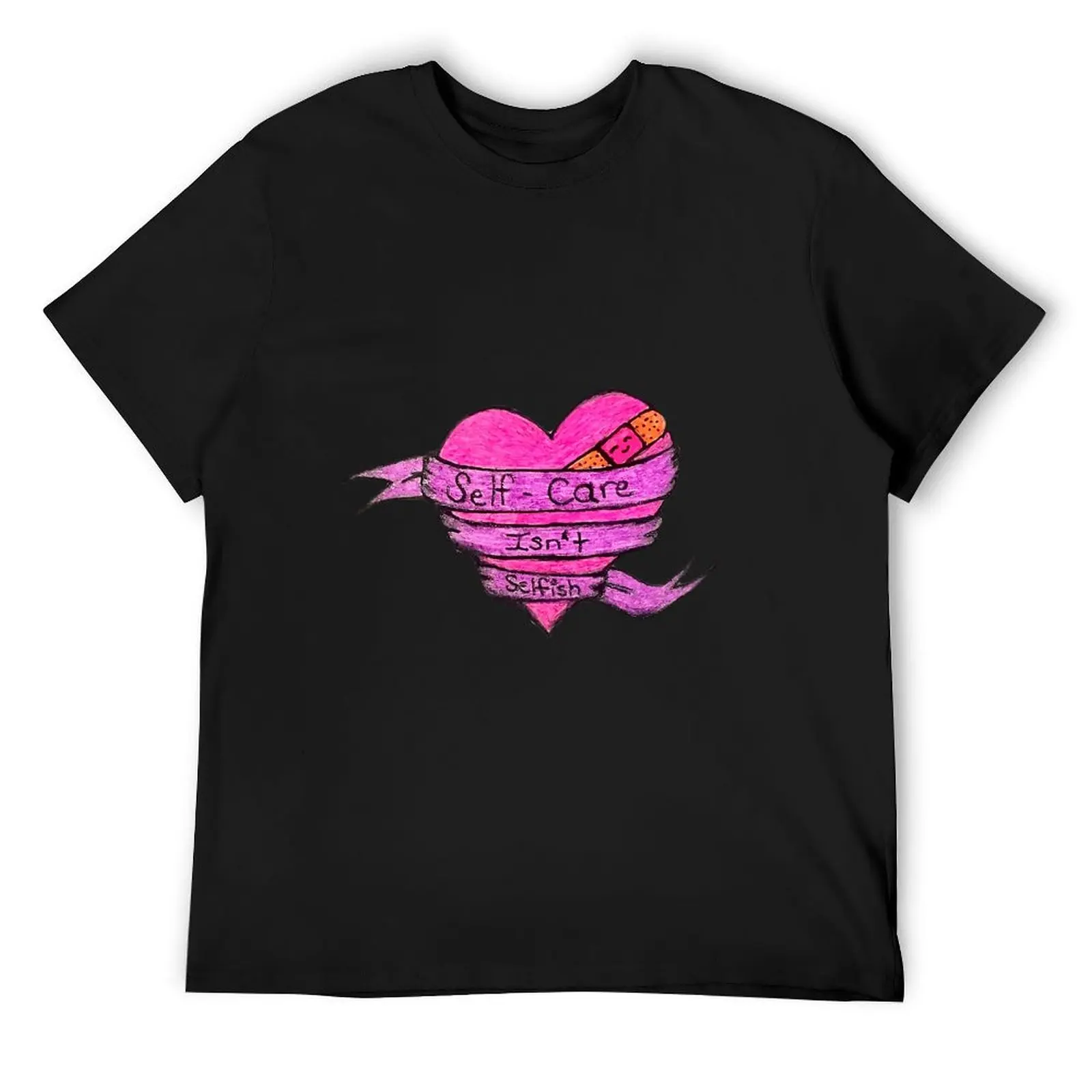 

Self-Care Isn't Selfish T-Shirt customs vintage anime shirt cotton graphic tees shirts graphic tee men