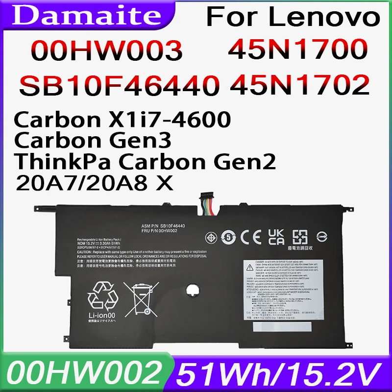 Damaite 00HW002 45N1700 Laptop Battery For Lenovo ThinkPad X1 Carbon Gen3 2015 X1 Carbon 2014 Gen2 45N1701 45N1702 00HW003