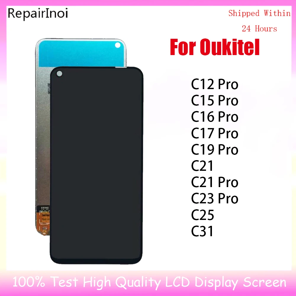 100% Tested LCD Display For Oukitel C25 C31 C12 C15 C16 C17 C19 C23 C21 Pro LCD Display Touch Screen Digitizer Assembly