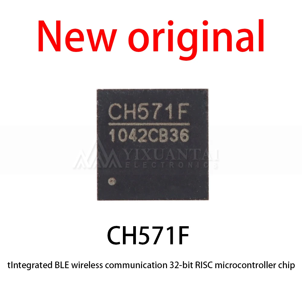 10-50Pcs/Lot New original CH571F CH571 QFN-28 integrated BLE wireless communication 32-bit RISC microcontroller chip ﻿