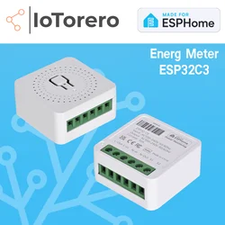 IoTorero Made For ESPHome Mini Relay ESP32C3 Power Monitoring 10A Works With Home Assistant