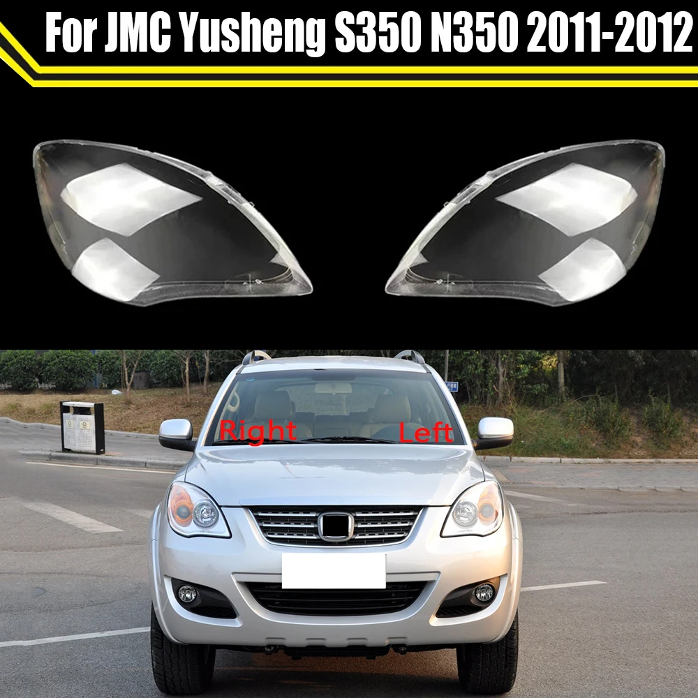 

Car Front Headlight Glass Headlamp Caps Transparent Lampshade Lamp Shell Auto Lens Cover For JMC Yusheng S350 N350 2011 2012