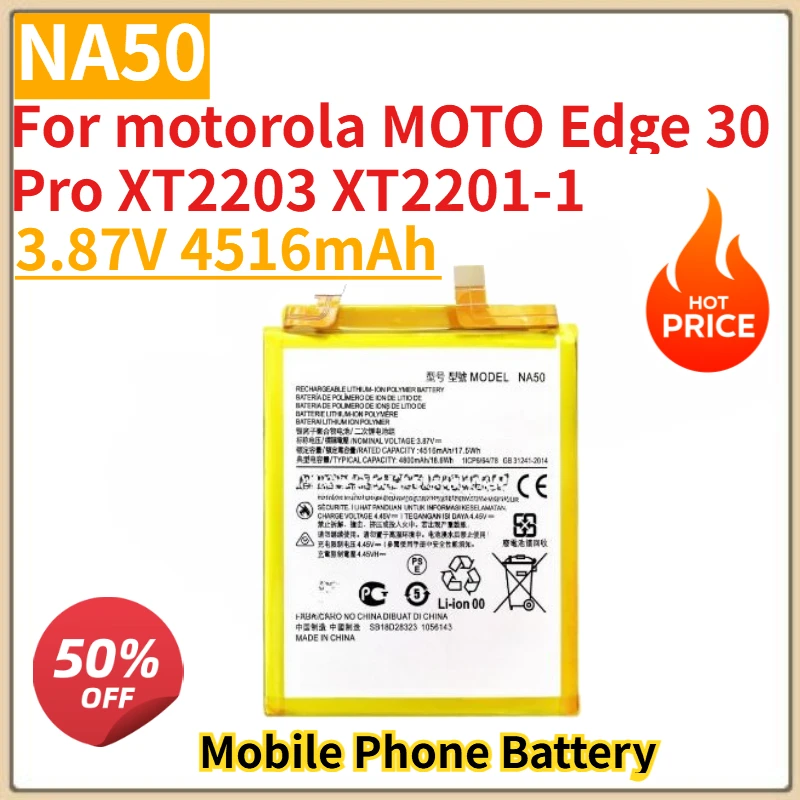

Высококачественная новая батарея для мобильного телефона 3.87V 4516mAh NA50 для Motorola MOTO Edge 30 Pro XT2203 XT2201-1, замена аккумулятора.