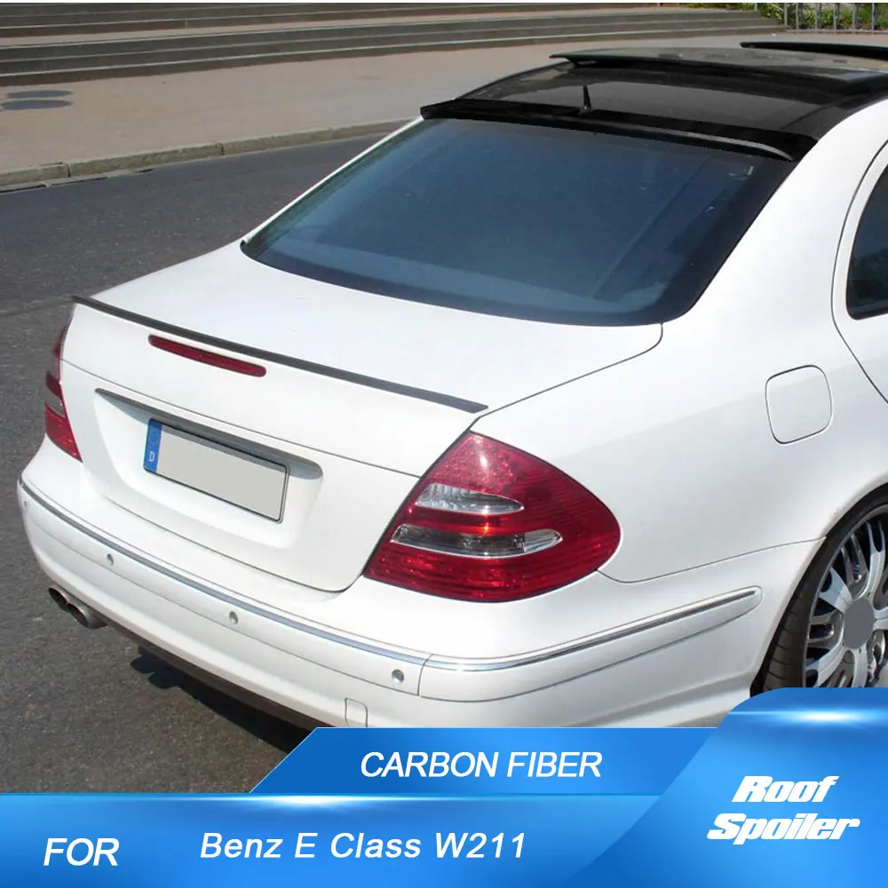 

For Mercedes Benz E Class W211 E55 E63 AMG 2002-2008 Carbon Fiber / FRP Rear Roof Spoiler Wing Lip Car Body Kit