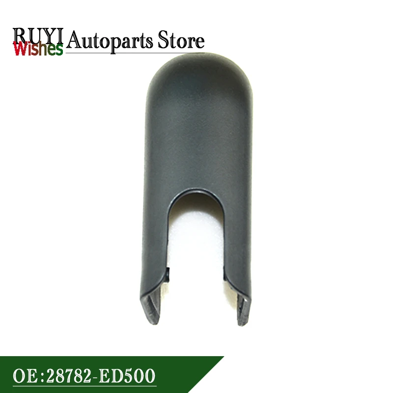 Rear Wiper Arm Nut Cap Cover 28782-ED500 28782ED500 28782 ED500 For Venucia R50 2012-2016 Fit Nissan Kicks 2018-2022