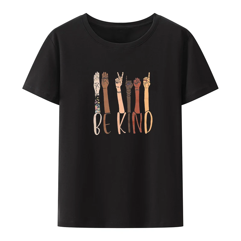 KIDDAD Be Kind Sign Language Shirt Women Inspirational Cool Street Fashion Koszulki Comfortable Women's Tops Tees O-neck Lovely