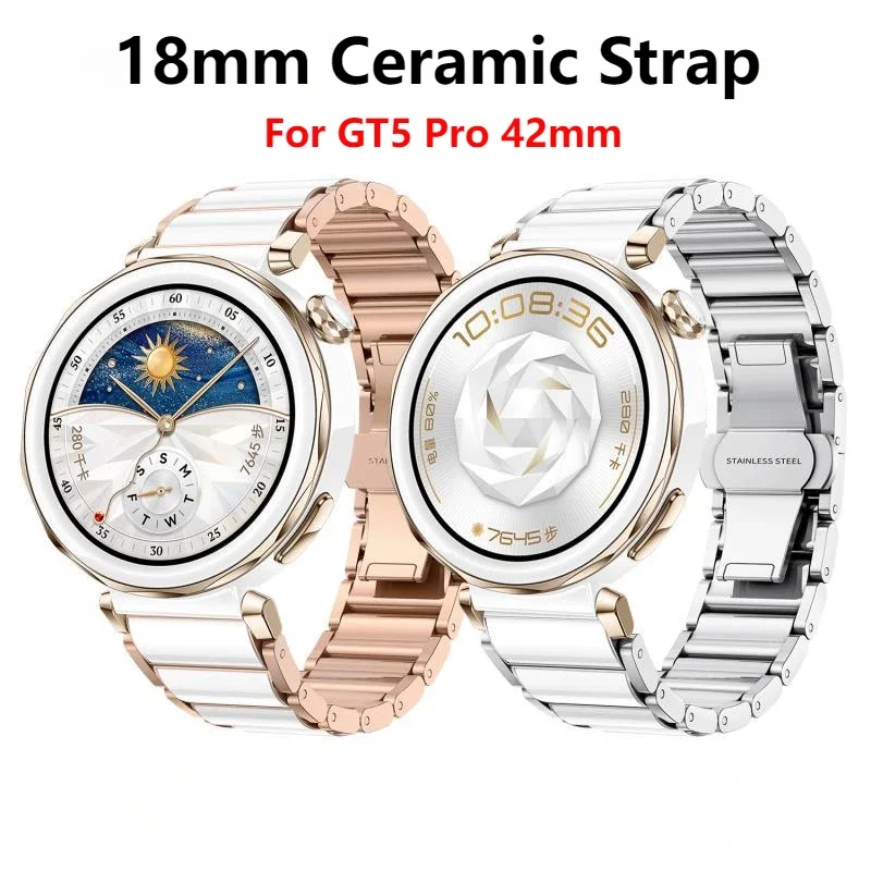 18mm Zinc Alloy Ceramics Strap for Huawei Watch GT5 Pro 42mm ,Women Replacement Band Stainless Steel Buckle Watchband