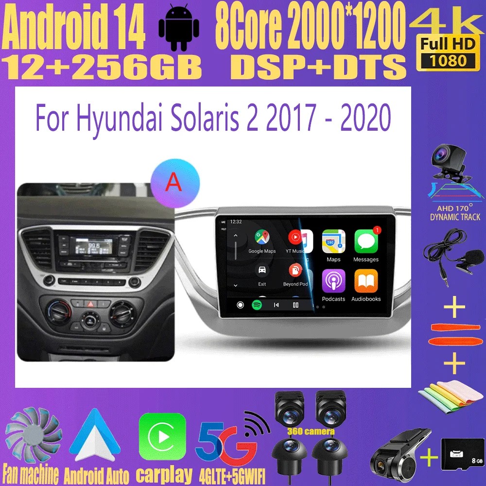 

Android 14 Carplay Auto Car Radio For Hyundai Solaris 2 2017 - 2020 GPS Recorder Multimedia Player 4G+WiFi DSP 2 din dvd