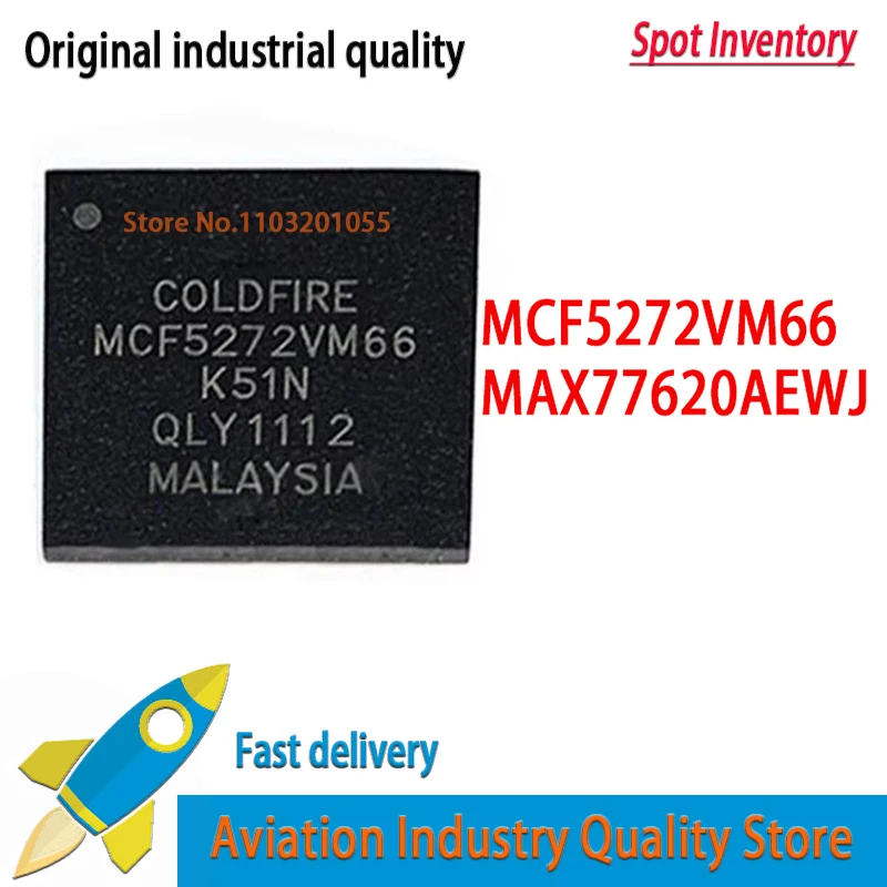 1~5PCS/LOT New original  in stock  MCF5272VM66 MCF5272VF66 MAX77620AEWJ MAX77620 BGA microprocessor