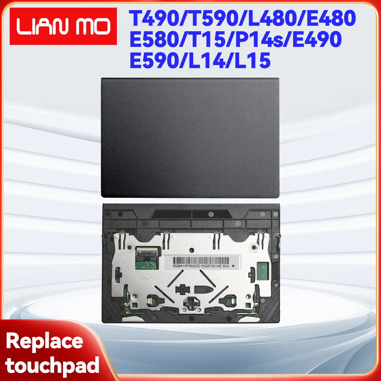 Suitable for Lenovo Thinkpad T490 T590 L480 E480 E580 T15 P14s E490 E590 L14 L15 Touchpad Mouse Pad Clickpad 01YU054 01YU055