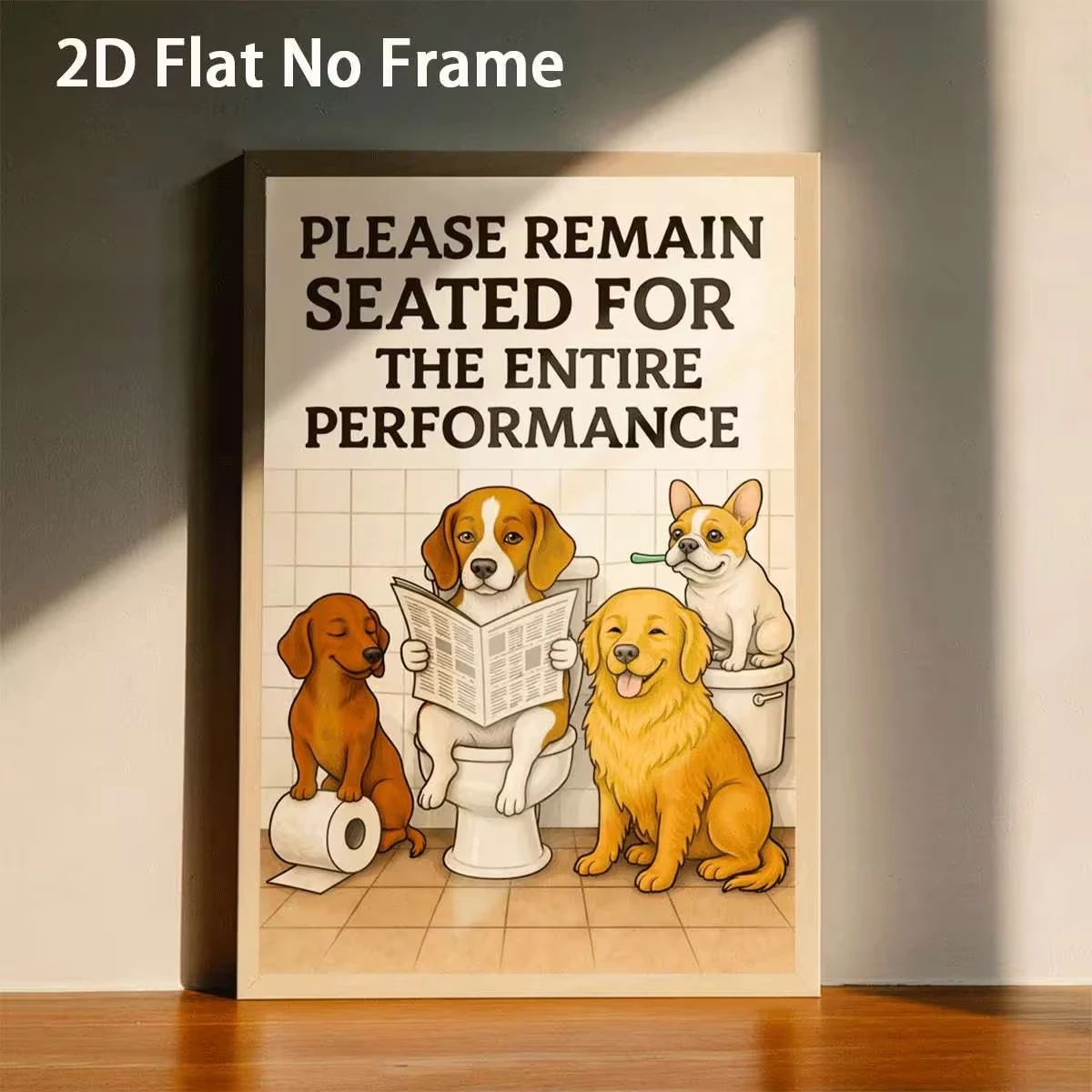 Modern Please Remain Seated For The Entire Performance  Wall Art Print Canvas Painting Poster Picture For Bathroom Home Decor