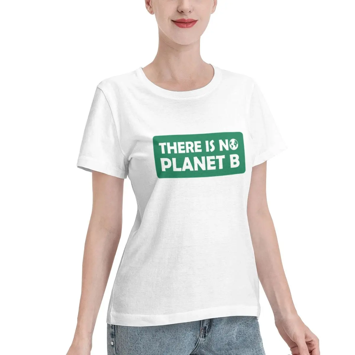 All Body Type There Is No Planet B - Climate Action Activism Women's T-shirt Sports Fitness Ladies Tee