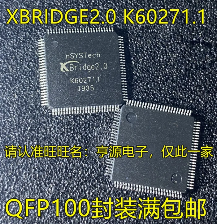 

Оригинальный чипсет XBRIDGE2.0 K60271.1 QFP100 IC, 10 шт.