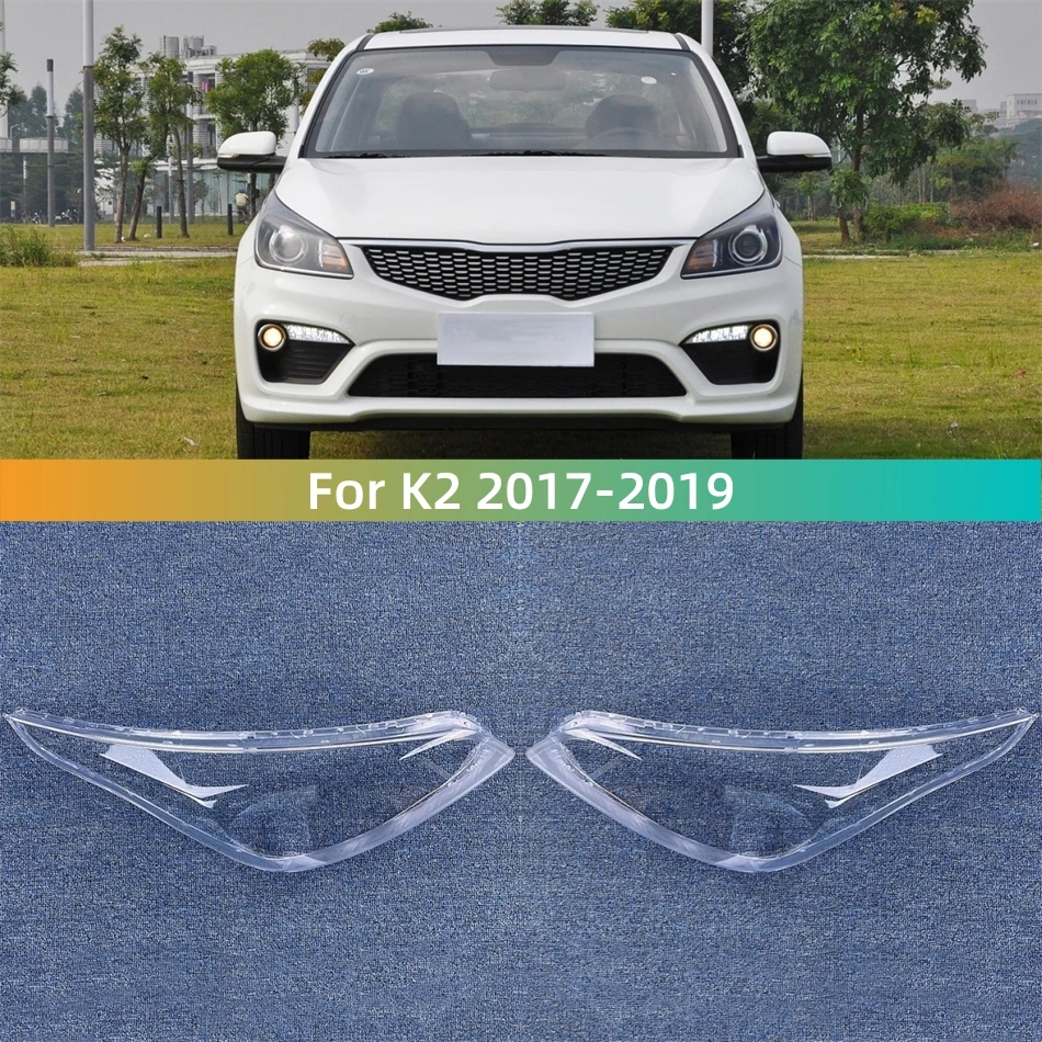 

For Kia K2 2017 2018 2019 Accessories Lights Cover Headlight Cover Car Front Headlight Lens Cover Lights Shell