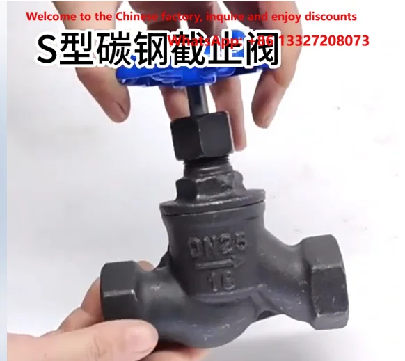 Carbon steel J11H-16C globe valve thread S-type WCB internal thread steam valve water treatment switch 4-point DN15