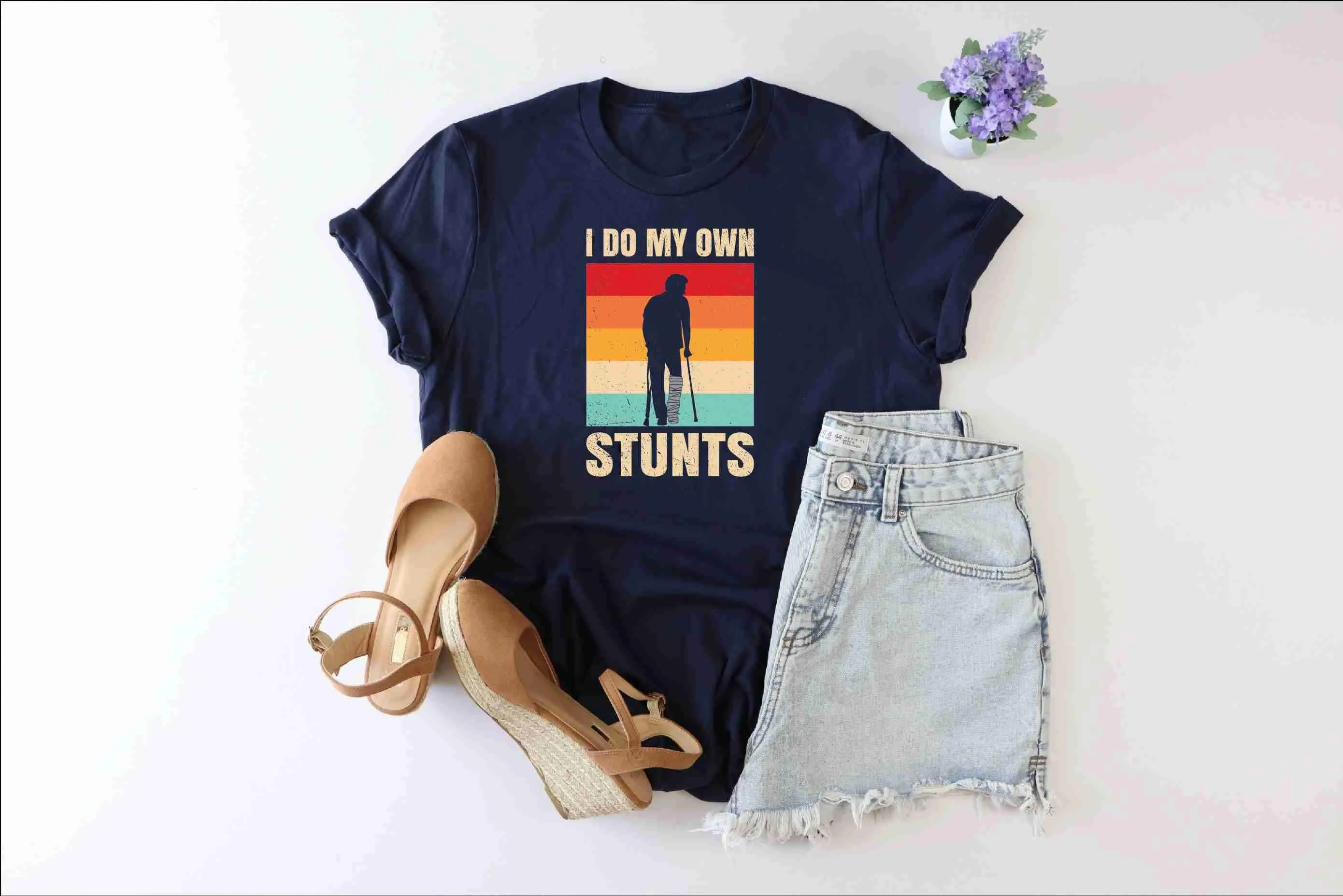 I Do My Own Stunts T Shirt Broken Leg Feet Injury Plaster Cast Get Well Soon Surgery Girl