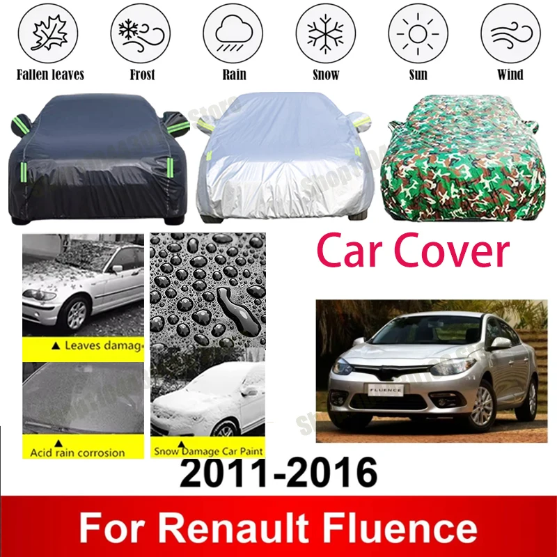for Renault Fluence 2011-2016 Car Cover Waterproof Summer Sun Shade Anti-UV Winter Rain Snow Prevent Cover