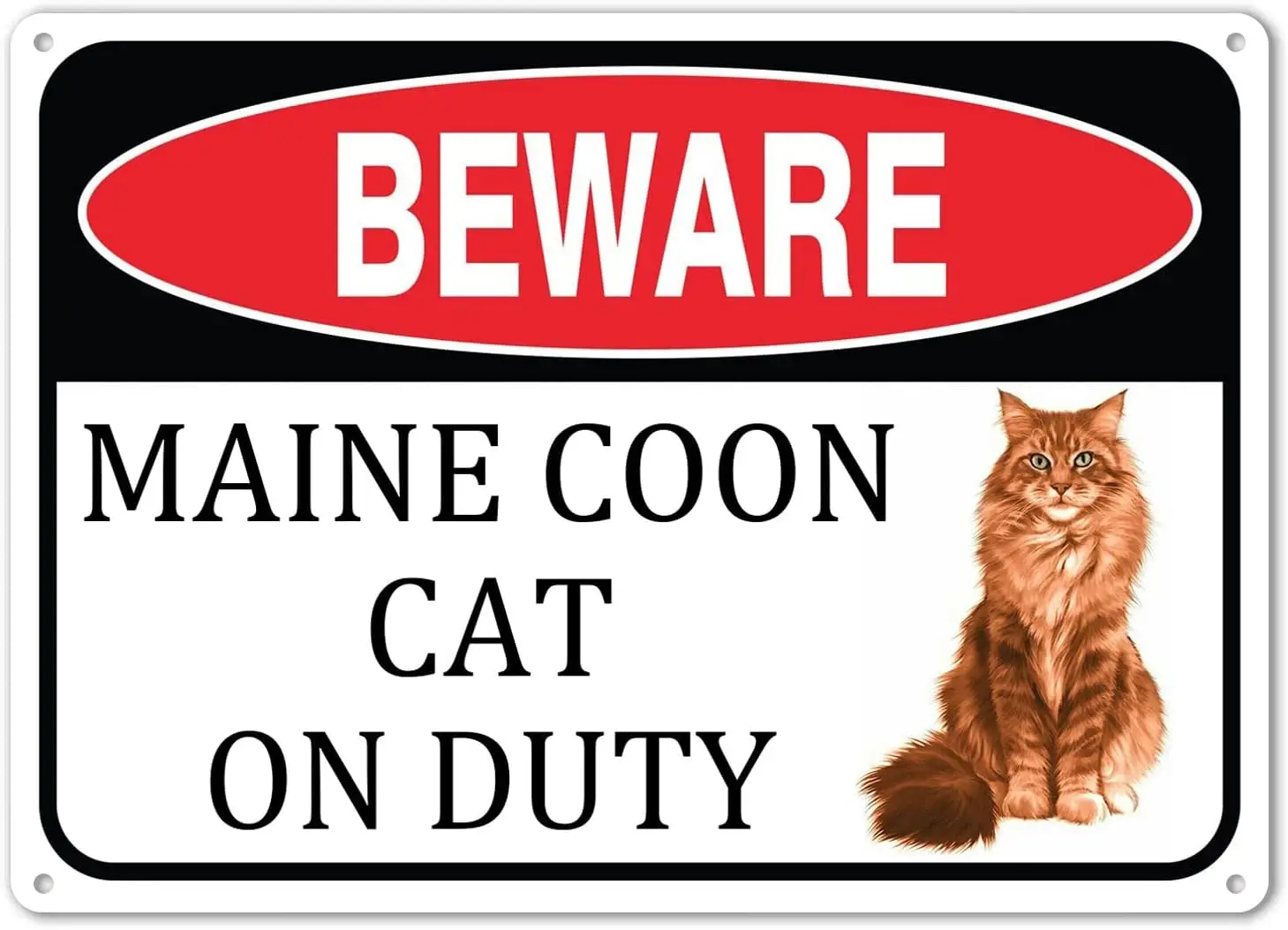 Warning Metal Tin Signs Beware Maine Coon Cat On Duty Funny Vintage Tin Sign 12 x 8 Inch Wall Art Decor Iron Poster for Home Bar