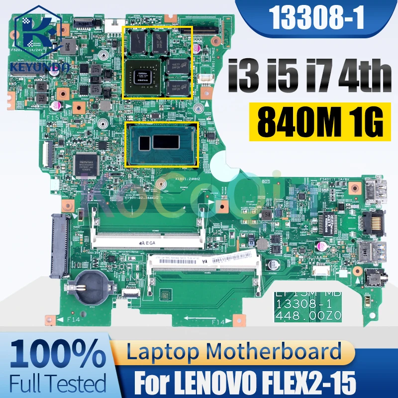 

For LENOVO FLEX2-15 Notebook Mainboard 13308-1 i3 i5 i7 4th Gen 840M 1G 8S5B20G394711ZZ 11S5B20G39385 Laptop Motherboard