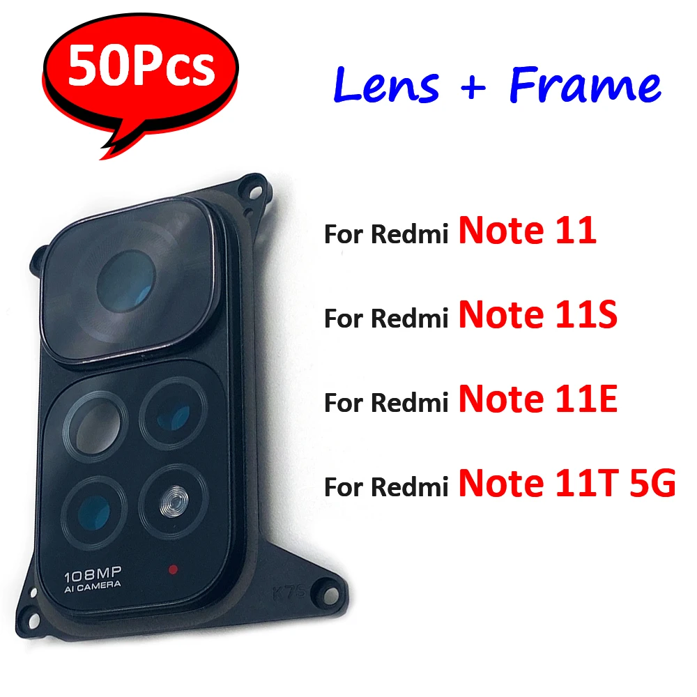 50Pcs，NEW Tested Rear Camera Glass Lens Cover With Frame Holder With Sticker For Xiaomi Redmi Note 11S 11 11T 5G 11 Pro Plus