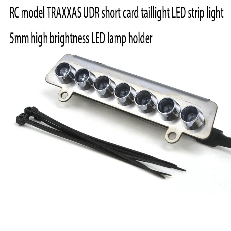 RC model TRAXXAS UDR short card taillight LED strip light 5mm high brightness LED lamp holder