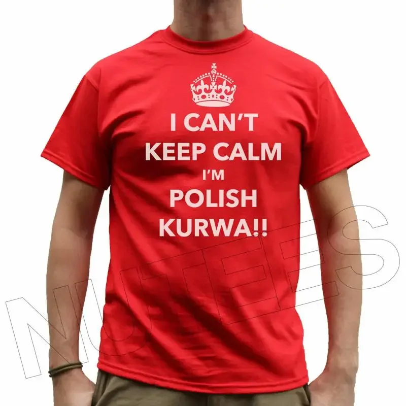 Ich kann nicht ruhig bleiben, ich bin Polnisch, Kurwa, Polen, Herren, Damen, Kinder, T-Shirt, Westen, S, Xxl
