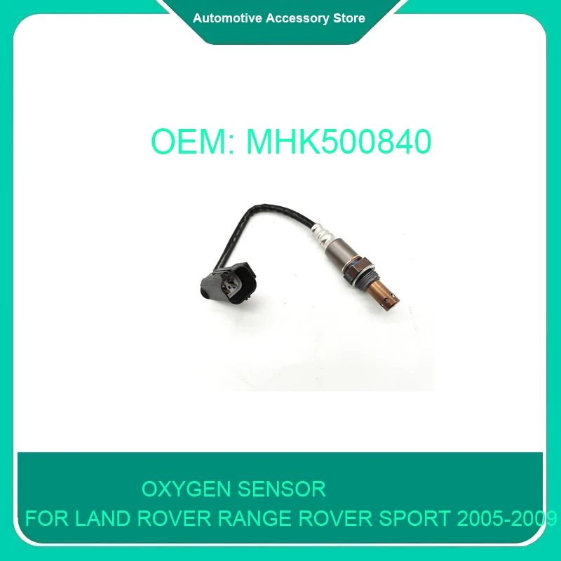 MHK500840 1Piece Car Petrol Oxygen Sensor for Land Rover Range Rover Sport 2005-2009 Spare Parts Discovery 3 2005-2009