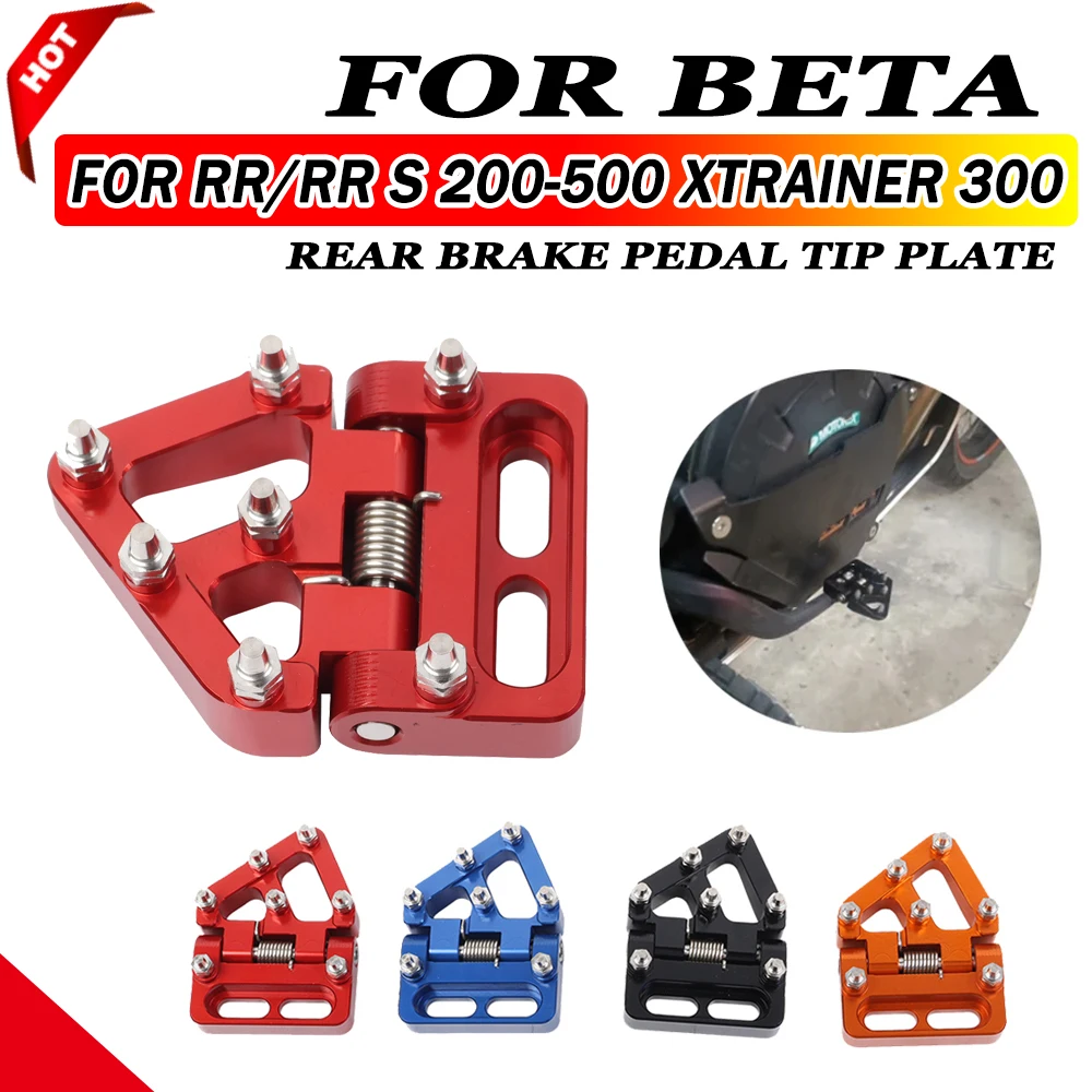 For Beta RR RR S 200 250 300 390 430 450 480 500 XTRAINER 300 Motorcycle Accessories Folding Rear Brake Pedal Step Tip Plate