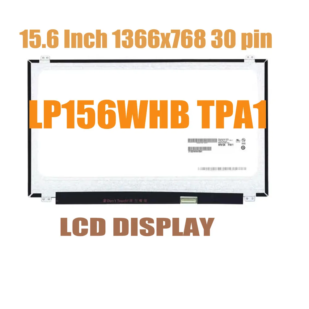 15.6 Inch LP156WHB TPA1 For Lenovo G50-30 G50-45 G50-70 G50-80 Laptop Led Screen Display 1366*768 HD 30PINS EDP Slim Lcd Matrix