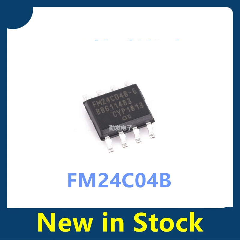 10PCS FM24C04B-GTR FM24C04B FM24C04B-G SOP8 chip 24C04B