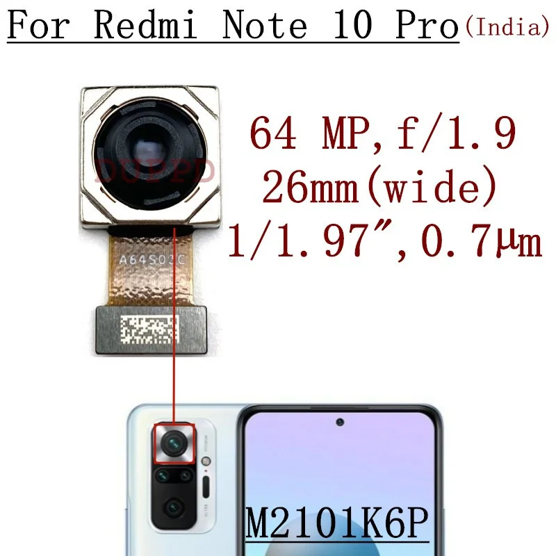 Rear Camera For Xiaomi Redmi Note 10 Pro (India) M2101K6P Front Selfie Facing Back Wide Main Macro Depth Cameras Flex