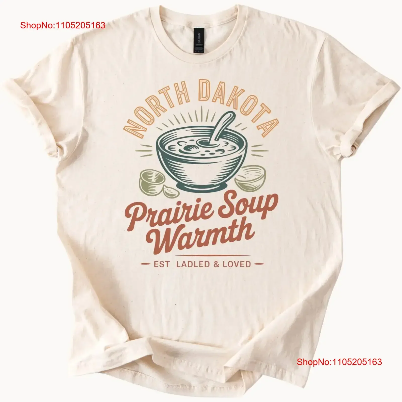 North Dakota Prairie Soup Warmth T Shirt Cozy Comfort Food Art Ladled an vintage Washed homme Stretched fashion Breathable