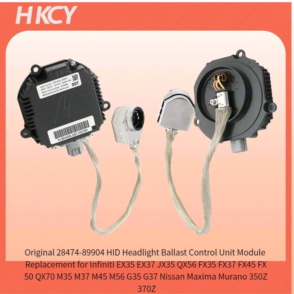

Оригинальный блок управления HID-фарами HKCY 28474-89904 для Nissan Infiniti EX35 EX37 JX35 QX56 FX35 FX37 FX45 FX50