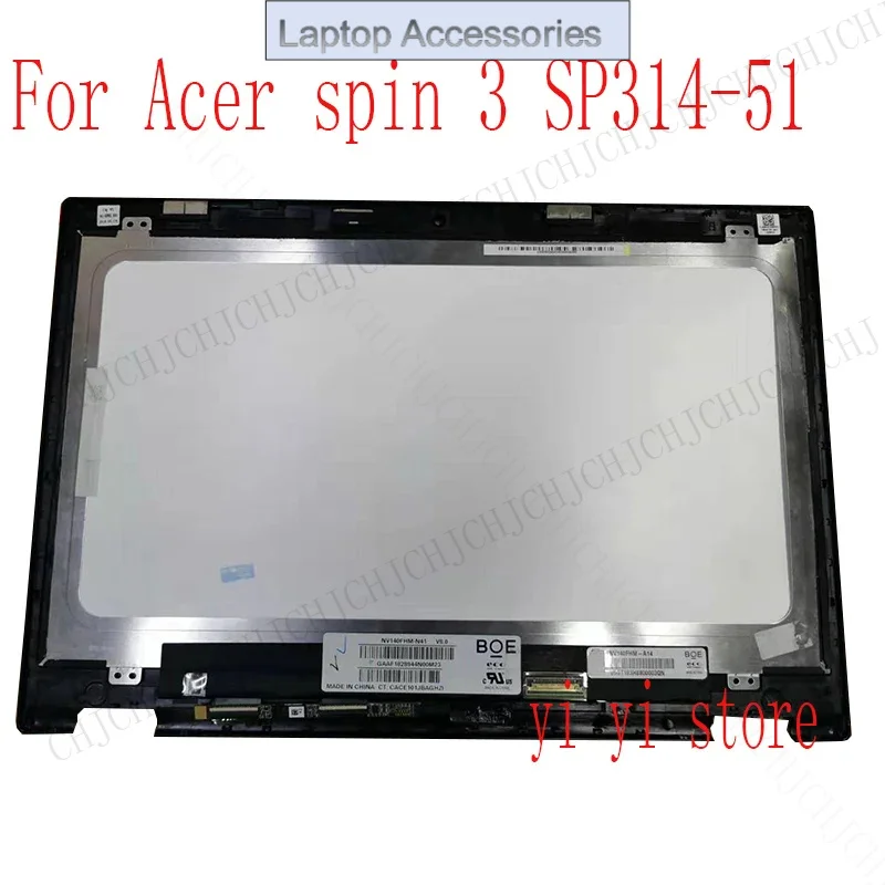 

F 14''For Acer Spin 3 SP314-51 SP314-52 Laptop Touch Digitizer N17W5 LCD Screen Display Assembly With Frame