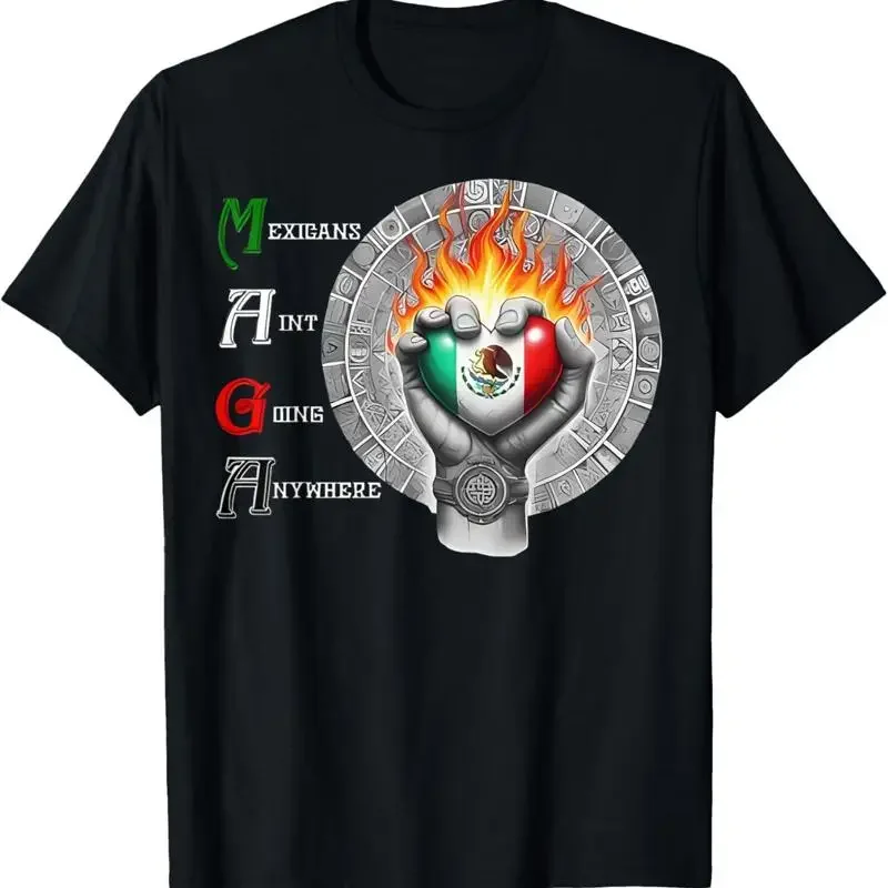 Maga Mexicans Aint Going Anywhere Heart Mecixan Flag T Shirt