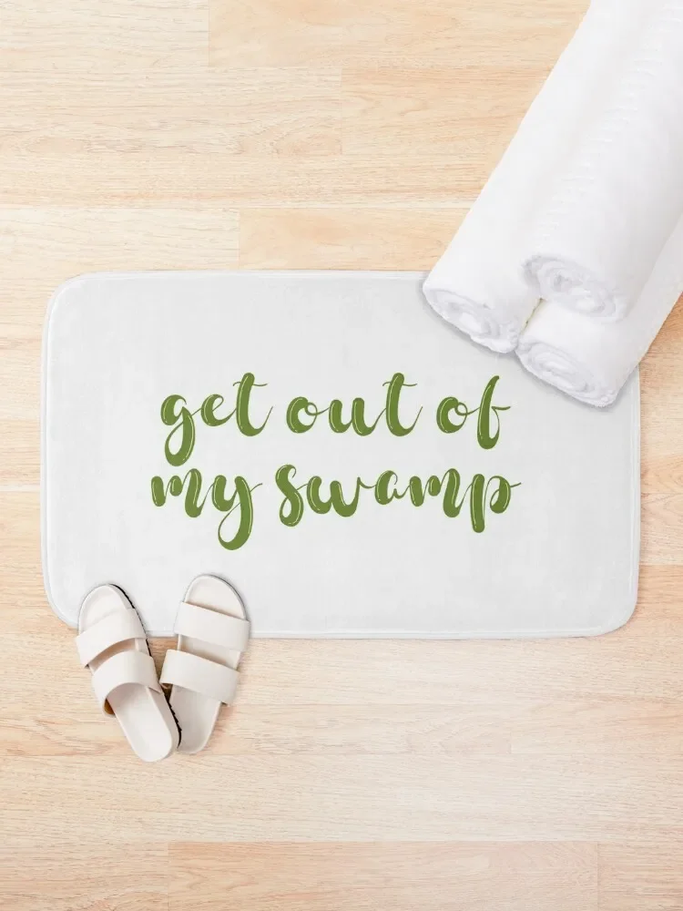 get out of my swamp Bath Mat Entrance Doormat Anti-Skid Shower Rugs Living Room Mat