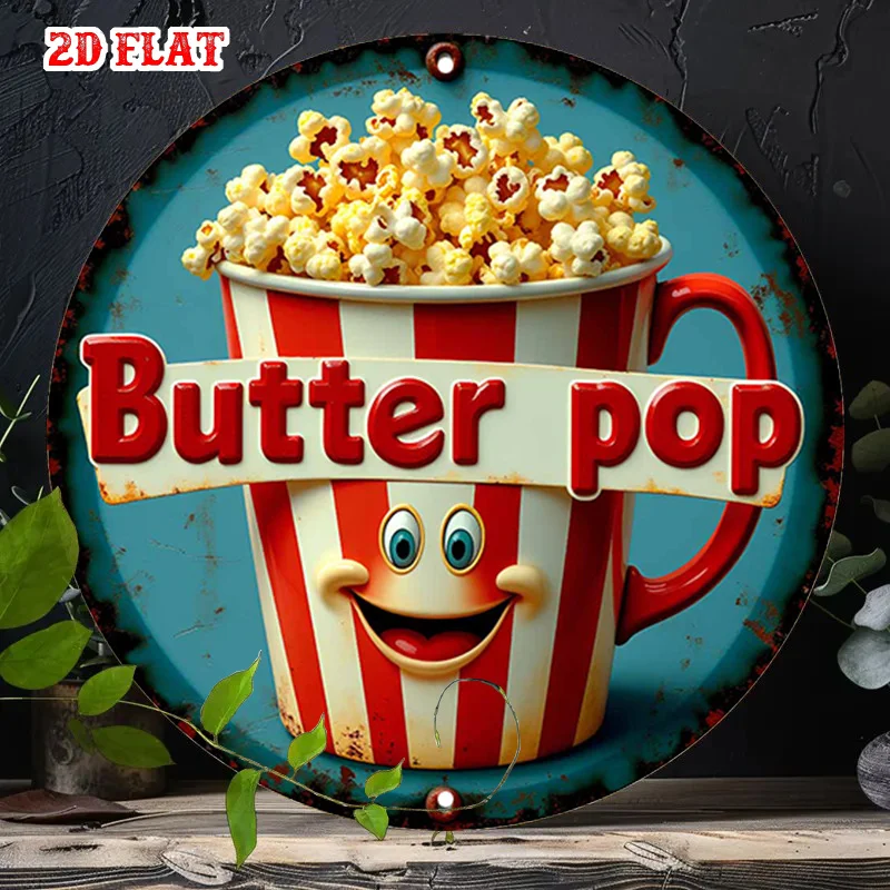 Butter Popcorn Tin Sign 2D Flat Round Metal Wall Art Vintage Cinema Decor