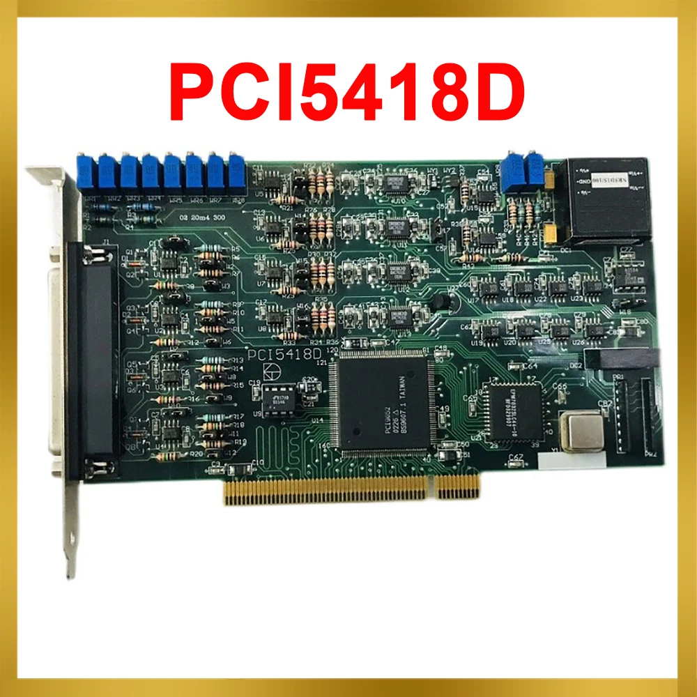 

PCI5418D High Reliability Card
