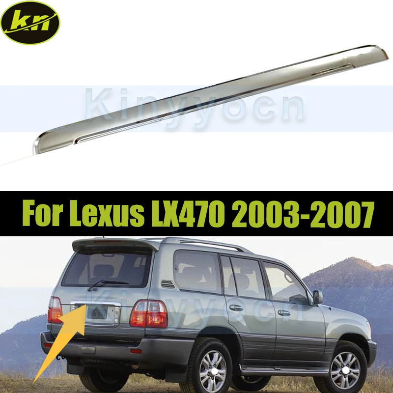 

Хромированная накладка задней двери из АБС-пластика для Lexus LX470 2003 2004 2005 2006 2007